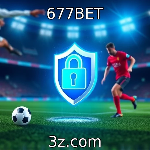 677BET Estratégias vencedoras: Como apostar em partidas de futebol com segurança